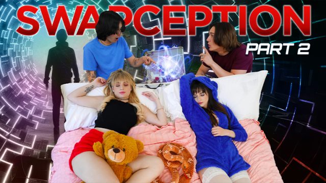 Sisswap – Swapception Bagian 2: Tukar Lebih Dalam Sampai Ngenyot