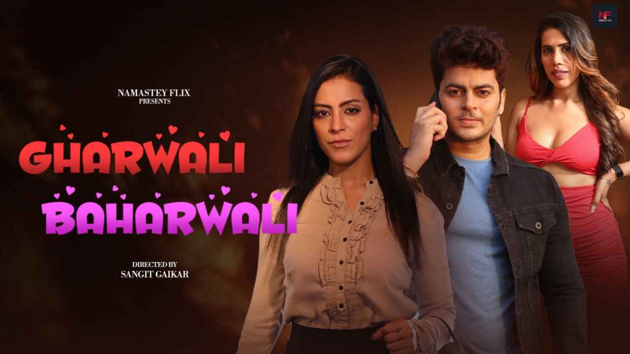 Tonton Gharwali Baharwali 2024, Film Pendek Hindi Xxx Dari Namasteyflix, Bikin Muncrat!